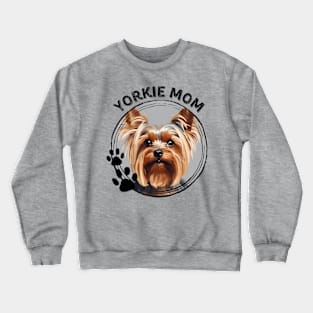 Yorkie Yorkshire Terrier Dog Mom Dog Breed Portrait Crewneck Sweatshirt